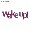 Motivační nápis na zeď Wake up !